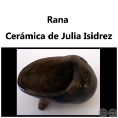 Rana - Obra de Julia Isidrez